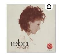 Reba McEntire - What if
