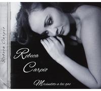 Rebeca Carpio - Mirandote a Los Ojos
