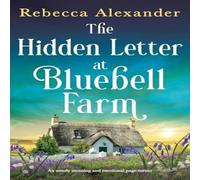 Rebecca Alexander The Hidden Letter at Bluebell Farm: An utterly stunning and Rebecca Alexander Multicolor