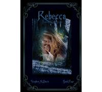 Rebecca - Another Dimension: Volume 4 (The Rebecca Chronicles)