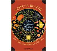 Rebecca Beattie Der magische Jahreskreis: Dein Leben im Einklang mit (Paperback)