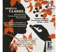 Rebecca Clarke: Midsummer Moon, Passacaglia, Rhapsody etc. by R. Clarke