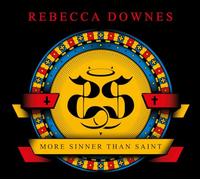 Rebecca Downes - More Sinner Than Saint [VINYL]