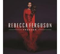Rebecca Ferguson - Freedom