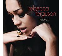 Rebecca Ferguson - Heaven