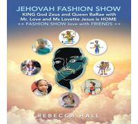 Rebecca Hall Jehovah Fashion Show King God Zeus & Queen Barae with Mr. Love Rebecca Hall Multicolor