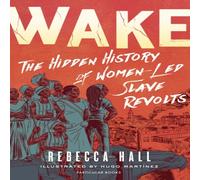 Rebecca Hall Wake Hardback Book Rebecca Hall Multicolor