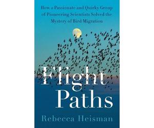 Rebecca Heisman Flight Paths (Hardback) (US IMPORT)