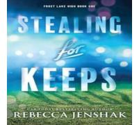 Rebecca Jenshak Stealing for Keeps Paperback Book Rebecca Jenshak Multicolor