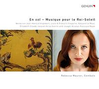 Rebecca Maurer - En Sol - Musique Pour Le Roi