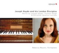Rebecca Maurer - Joesph Haydn and his London Disciples