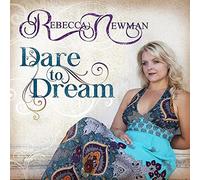 Rebecca Newman - Dare to Dream