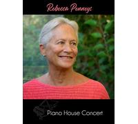 Rebecca Penneys - Albright, Bolcom, Brahms, Scarlatti & Soler: Piano House Concert
