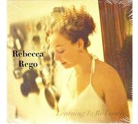 Rebecca Rego - Learning to Be Lonely