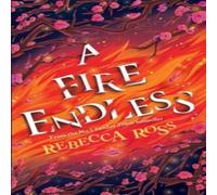 Rebecca Ross FIRE ENDLESS_ELEMENTS OF C2 PB Paperback Book Rebecca Ross Multicolor