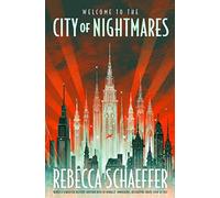 Rebecca Schaeffer - City of Nightmares the thrilling surprising you - K245z