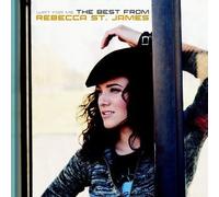 Rebecca St. James - Wait For Me: The Best Of Rebecca St