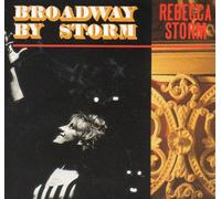 Rebecca Storm - Broadway By Storm