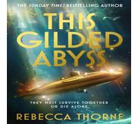 Rebecca Thorne This Gilded Abyss Hardcover Book Rebecca Thorne Multicolor
