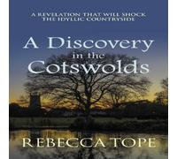 Rebecca Tope A Discovery in the Cotswolds Paperback Book Rebecca Tope Multicolor