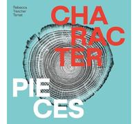 Rebecca Trescher – Character Pieces – CD (2024)