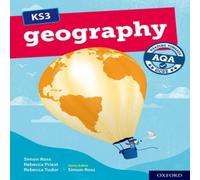 Rebecca Tudor KS3 Geography: Heading towards AQA GCSE: Student Book Paperback Rebecca Tudor Multicolor
