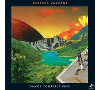 Rebecca Vasmant - Dance Yourself Free EP [VINYL]