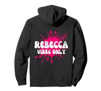 Rebecca Vibes Only Pullover Hoodie