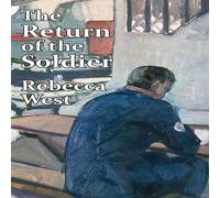 Rebecca West The Return of the Soldier Paperback Book Rebecca West Multicolor