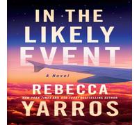 Rebecca Yarros In the Likely Event Paperback Book Rebecca Yarros Multicolor