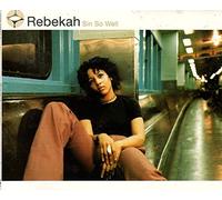 Rebekah - Sin So Well
