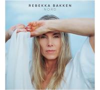 Rebekka Bakken - Rebekka Bakken: Nord