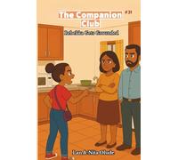 Rebekka Gets Grounded: The Companion Club #31: A Middle-Grade Christian Friendship Story about Humility, Forgiveness, and True Sparkle (Ages 8-12)