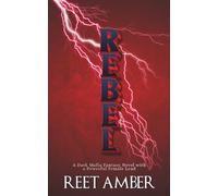 REBEL: A Dark Mafia Fantasy with a Powerful Female Lead: 1 (Gifted)