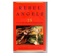 Rebel Angels: 25 Poets of the New Formalism