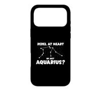 REBEL AT HEART OR JUST AQUARIUS? Case for iPhone 17 Pro Max