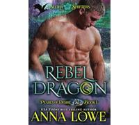 Rebel Dragon (Aloha Shifters: Pearls of Desire)