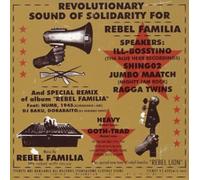 REBEL FAMILIA presents”SOLIDARITY”