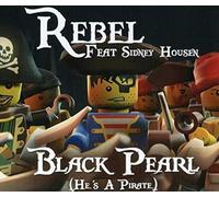 Rebel Feat. Housen,Sidney - Black Pearl (He Is a Pirate)