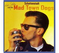 Rebel G.Hardy & Mad Town Dogs - Schattenstadt