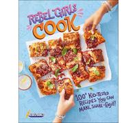 Rebel Girls Cook
