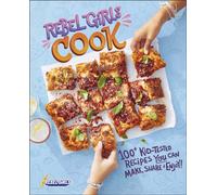 Rebel Girls Cook