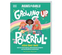 Rebel Girls - das Original. Growing up powerful, Tobel, Von-Tobel,.