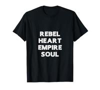 Rebel Heart Empire Soul Fierce Identity Statement T-Shirt