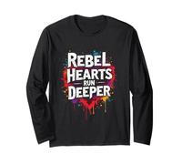 Rebel Hearts Run Deeper Long Sleeve T-Shirt