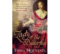 Rebel Heiress: the classic novel first published as LADY OF THE BUTTERFLIES