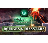 Rebel Inc: Escalation - Dollars & Disasters
