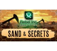 Rebel Inc: Escalation - Sand & Secrets