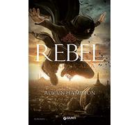 Rebel. La nuova alba