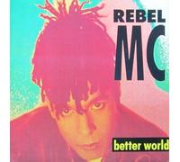 Rebel MC - Better World [Import] [VINYL]
